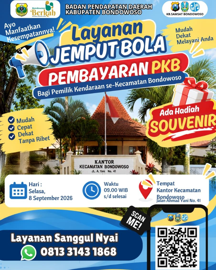 LAYANAN JEMPUT BOLA PEMBAYARAN PKB BAGI PEMILIK KENDARAAN SE-KECAMATAN BONDOWOSO